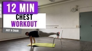 '12 MIN CHEST Workout | Just a Chair needed! | Hardcore Workout | Body Concept.'