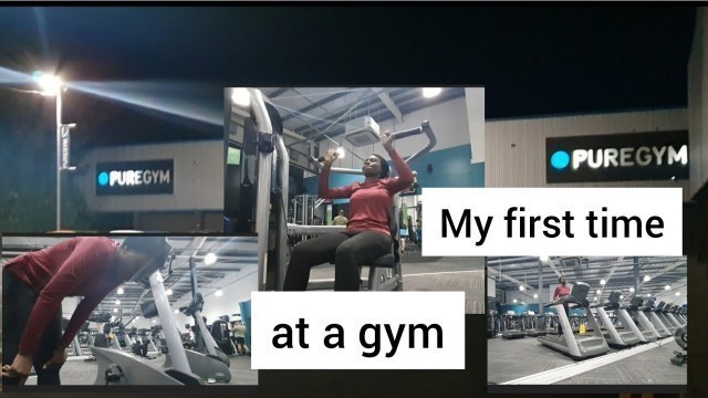 'I went to the gym for the first time- Pure gym- Beginner full body workout?- Trying new things'