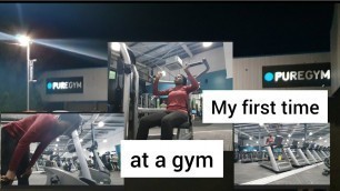 'I went to the gym for the first time- Pure gym- Beginner full body workout?- Trying new things'