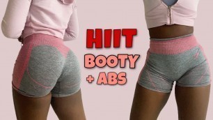 'HIIT BOOTY & ABS WORKOUT || BURN FAT AND TONE UP (lower body and abs)'