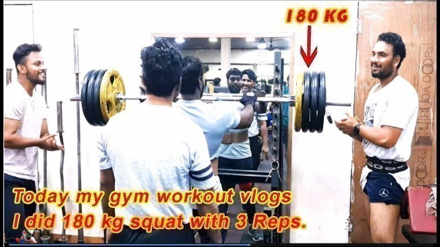 '03.08.2021. Today my gym workout vlogs | N.K.Fitness wadala mumbai | I did 180 Kg Squat workout'