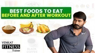 'Best Foods to Eat Before and After workout || Pre Workout & Post Workout Meals'