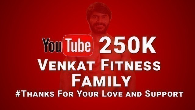 'Thanks for 250K Fitness Family ❤️️