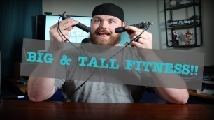 'Big & Tall Fitness - You Need This Jump Rope!! - Freaky Tall Reviews'
