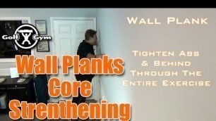 'Golf Fitness - GolfGym 3 Minute Wall Planks Day 1'