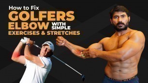 'How to Fix Golfers Elbow with Simple Exercises & Stretches || VENKAT FITNESS TRAINER'