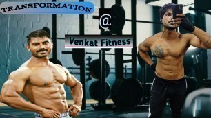'Transformation at venkat Fitness|Dr krishna reddy |sixpack Transformation.'