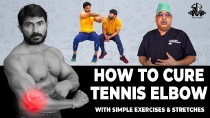 'How to Cure Tennis Elbow with Simple Exercises & Stretches || VENKAT FITNESS TRAINER'