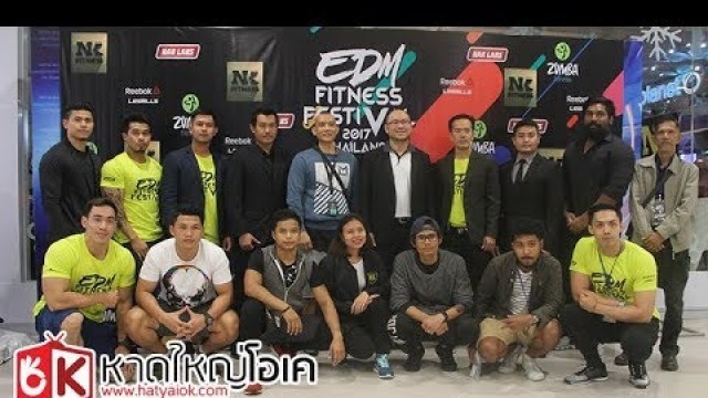 'NK Fitness Thailand (Hatyai) ยึดลานไอซ์ Sub Zero Hatyai จัด  EDM Fitness Festival 2017'