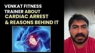 'Venkat Fitness About Sudden Cardiac Arrests || Reasons & Mysteries about Celebrity Deaths'