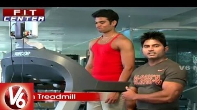 'Treadmill Walking Tips By Trainer Venkat | Fit Center | V6 News'