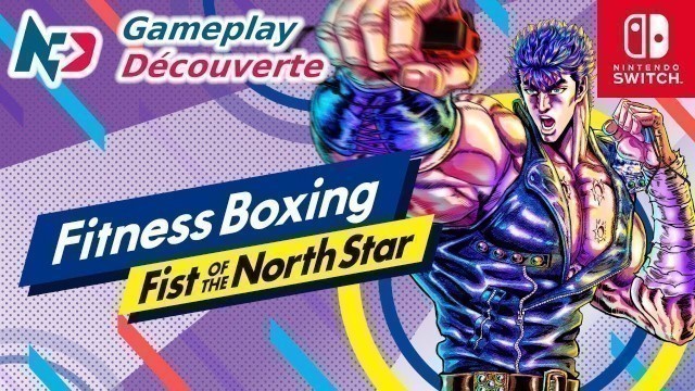 'Fitness Boxing Fist of the North Star - Nintendo Switch Gameplay [FR]'