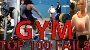 'Top 100 Gym FAILS & KNOCKOUTS 2017 2020'