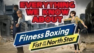 'Fitness Boxing Fist of the North Star - Everything We Know!'