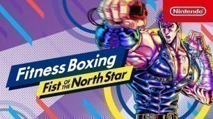 'Fitness Boxing: Fist of the North Star - Release Date Trailer | Nintendo Switch'