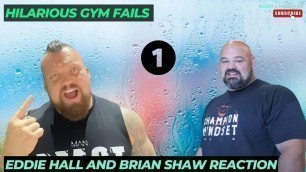 'Hilarious Gym Fails With Eddie Hall and Brian Shaw PART 1'