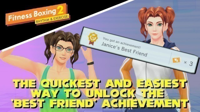 'How To Unlock \'Best Friend\' Achievement in Fitness Boxing 2: Rhythm & Exercise (Nintendo Switch)'