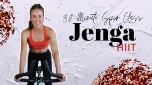 30 MINUTE SPIN CLASS: JENGA HIIT | INDOOR CYCLING WORKOUT