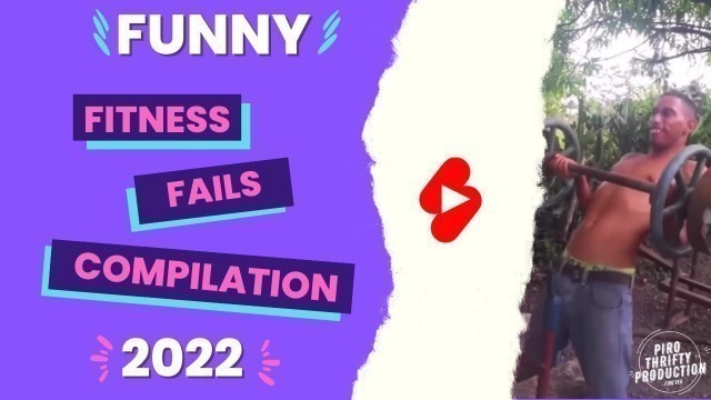 'FUNNY FITNESS FAILS VIDEO 2022 #shorts 1'