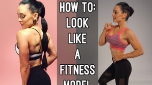 'HOW TO LOOK LIKE A FITNESS MODEL | Oxygen Magazine | EVOLVE Episode 35'