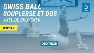 'Pilates : Renforcement sur Swiss ball - Souplesse et dos'