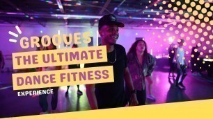 'GROOVES | THE ULTIMATE DANCE FITNESS - COMMERCIAL'