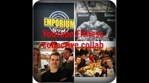'Youtube Fitness Collective collab at emporium gym'