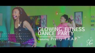 'Pretty Fit Fitness Studio - \"Pretty T.R.A.P.\" Dance Fitness (commercial)'