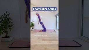 'The foamroller is a fantastic tool