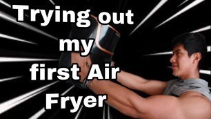 'Trying an air fryer for the first time/ Fitness tool for easy cooking'