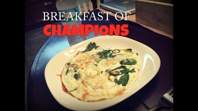 'Breakfast of champions-Morning motivation'