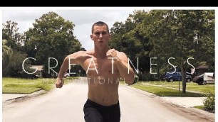 'GREATNESS - COREY HALL NEW MOTIVATIONAL VIDEO'