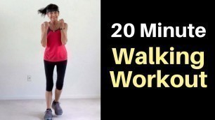 20 Minute Walking Workout