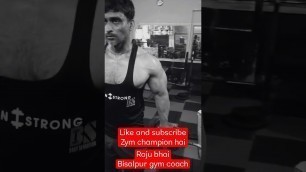 '#gym#champion&bisalpur#gym#coach#like#and#motivate#bodybuildingsubscribe'