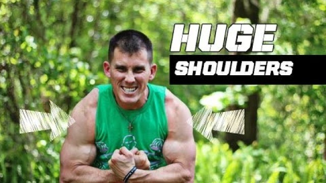 'How to build HUGE shoulders with body weight exercises!'