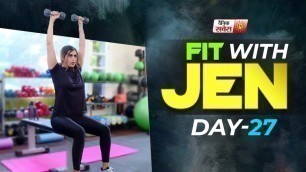 '\"Fit With Jen\" || DAY 27 || 28 DAYS Fitness Challenge || @8AM Daily on Dainik Savera TV'