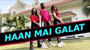 'Haan Main Galat Bollywood Dance Workout | Dance Cover Fitness Choreography |FITNESS DANCE With RAHUL'