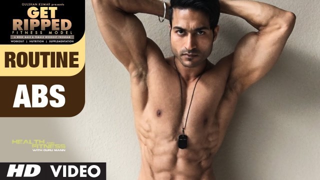 'Abs Routine | GET RIPPED Male & Female FITNESS MODEL Program by Guru Mann'