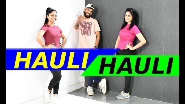 'Hauli Hauli Bollywood Dance Workout Choreography | Garry Sandhu & Neha | FITNESS DANCE With RAHUL'