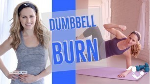 30 Minute Dumbbell Burn Workout:  At Home Full Body Workout for Strength and Cardio