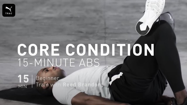 15 Minute Abs Core Condition At Home Workout with Reed Brandon | PUMATRAC