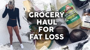 'Grocery Haul for FAT Loss'