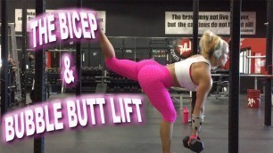 'HunnyBunsFit Workout  - The Bicep and Bubble Butt Lift'
