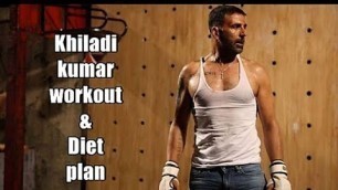 'Akshay kumar khiladi bhsiya of bodybuilding workout routine and diet plan'