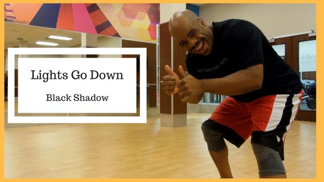 'Lights Go Down - Black Shadow - Werk Dat Dance Fitness'