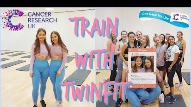 'EPISODE 1 TRAIN WITH TWINFIT | CANCER RESEARCH UK FITNESS FUNDRAISER - TJ TWINS'