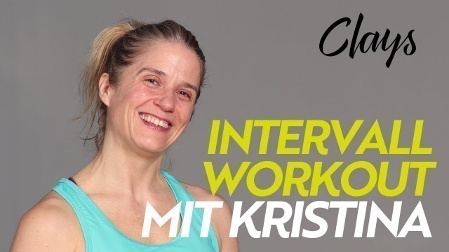 'CLAYS LIVE: Intervall Workout mit Kristina'