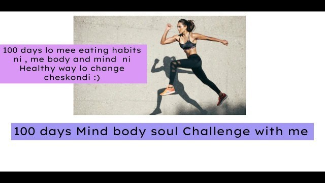 '100 Days Fitness + Healthy mind Challenge #ItransformwithSuma||Natho kalisi e challege try cheyyandi'