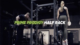 'PRIME Prodigy Half Rack'