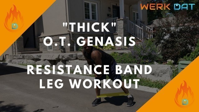 'Thick - O.T. Genasis - Werk Dat Dance Fitness'